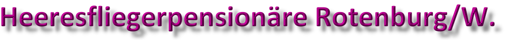 Heeresfliegerpension�re Rotenburg / W�mme